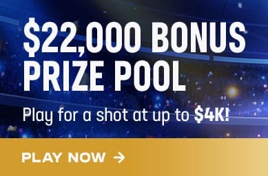 $22K Prize Pool - Play for a shot at up to $4K